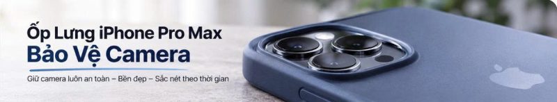 ốp lưng iPhone Pro Max bảo vệ camera